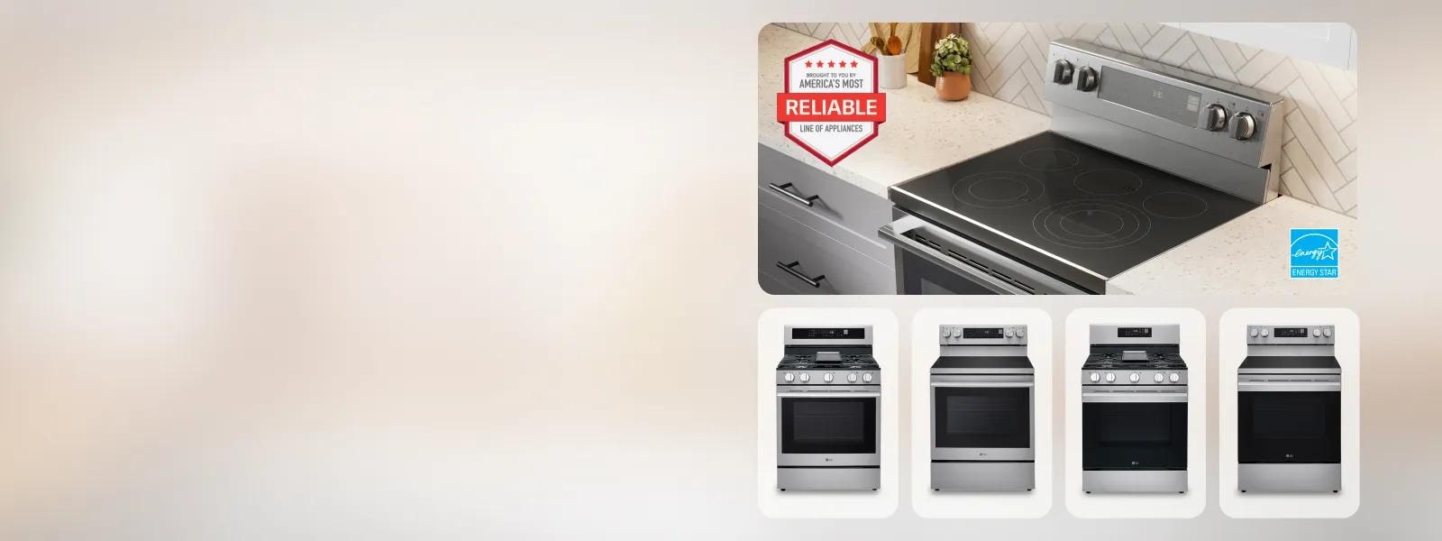 A lifestyle image of the top of an LG induction range with an induction cooktop.  A red badge on the left reads “America’s Most Reliable Line of Appliances,” and a blue ENERGY STAR certification logo appears on the right. Underneath, four stainless steel LG ranges are displayed side by side on a neutral background.