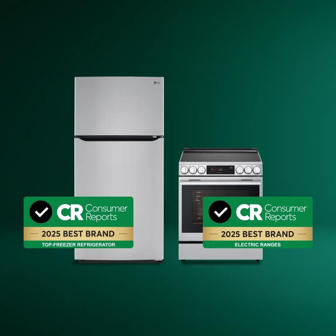 On a green gradient background, an LG refrigerator with a badge that says “Consumer Reports 2025 Best Brand Top-Freezer Refrigerator” and an LG range with a badge that says “Consumer Reports 2025 Best Brand Electric Ranges.”