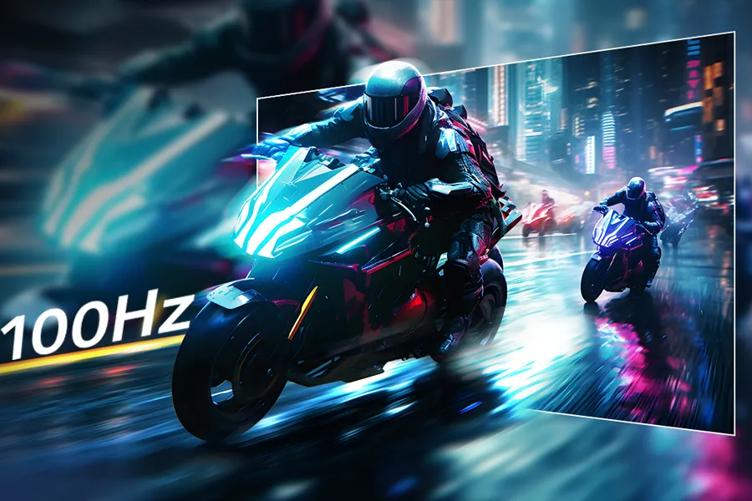 100Hz Keeps Motion Super Smooth