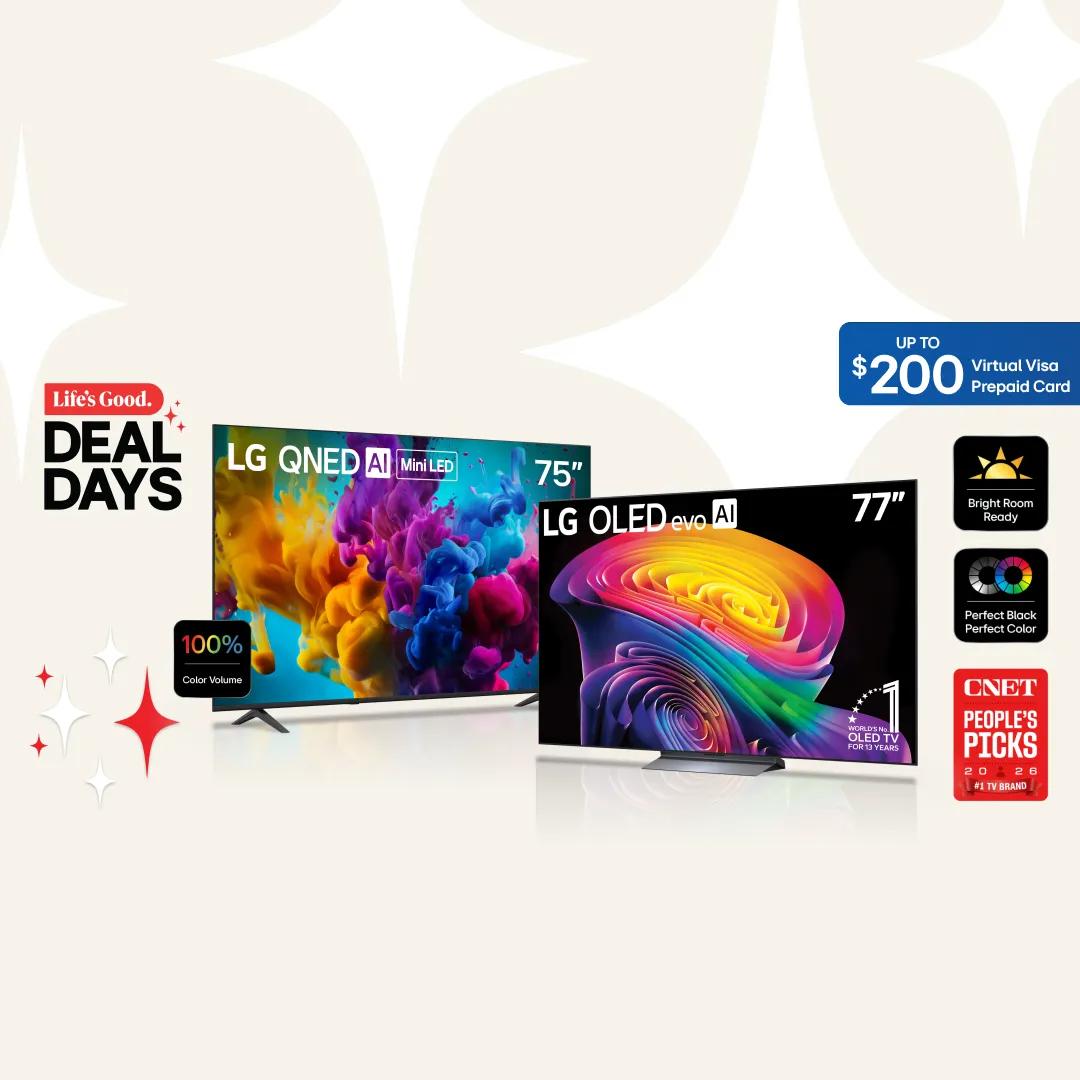 LG Life's Good Deal Days promotion showing a 75-inch LG QNED AI Mini LED TV and a 77-inch LG OLED evo AI TV with colorful abstract displays, plus badges for up to $200 Virtual Visa Prepaid Card, Bright Room Ready, Perfect Black Perfect Color, 100% Color Volume, and CNET People's Picks 2026 #1 TV Brand.