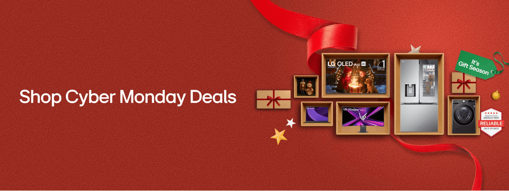 
“It’s Gift Season” tag. Various appliances, TVs, electronics and holiday-themed items appear in a gift box collage layout.  Shop Cyber Monday Deals. 