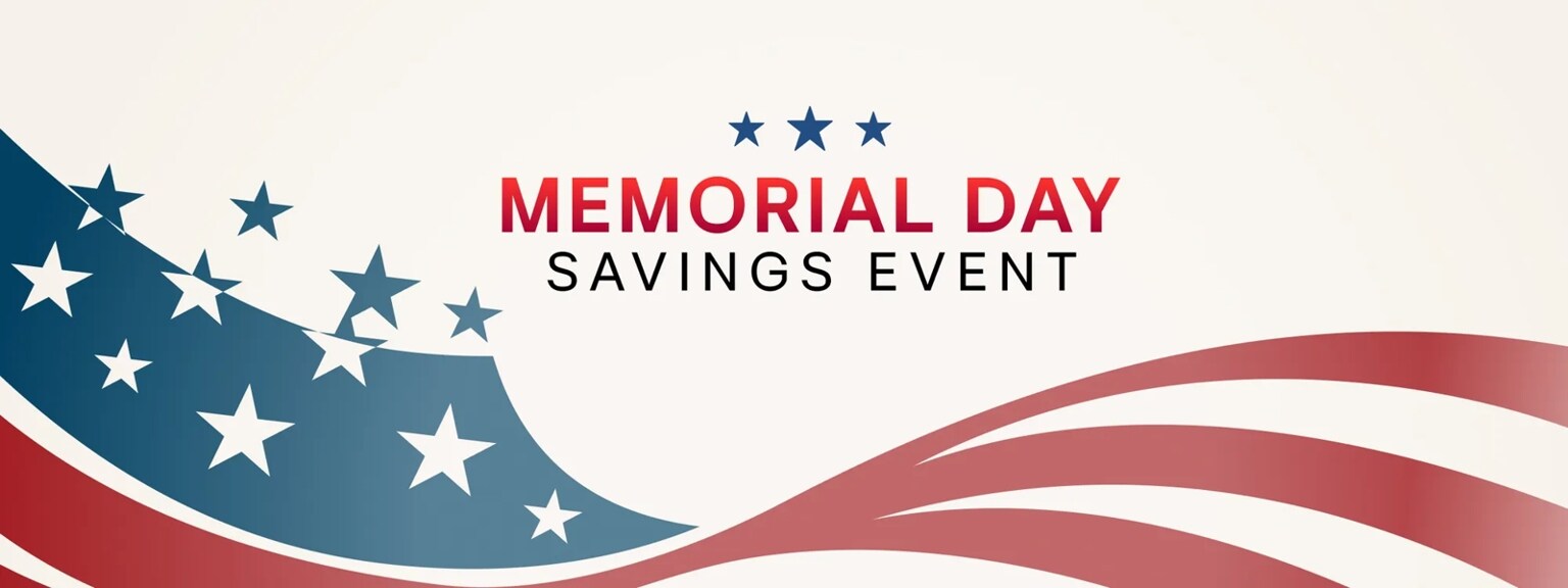 Text reading “Memorial  Day Savings Event” appears  on a white background with stars & stripes graphics.
