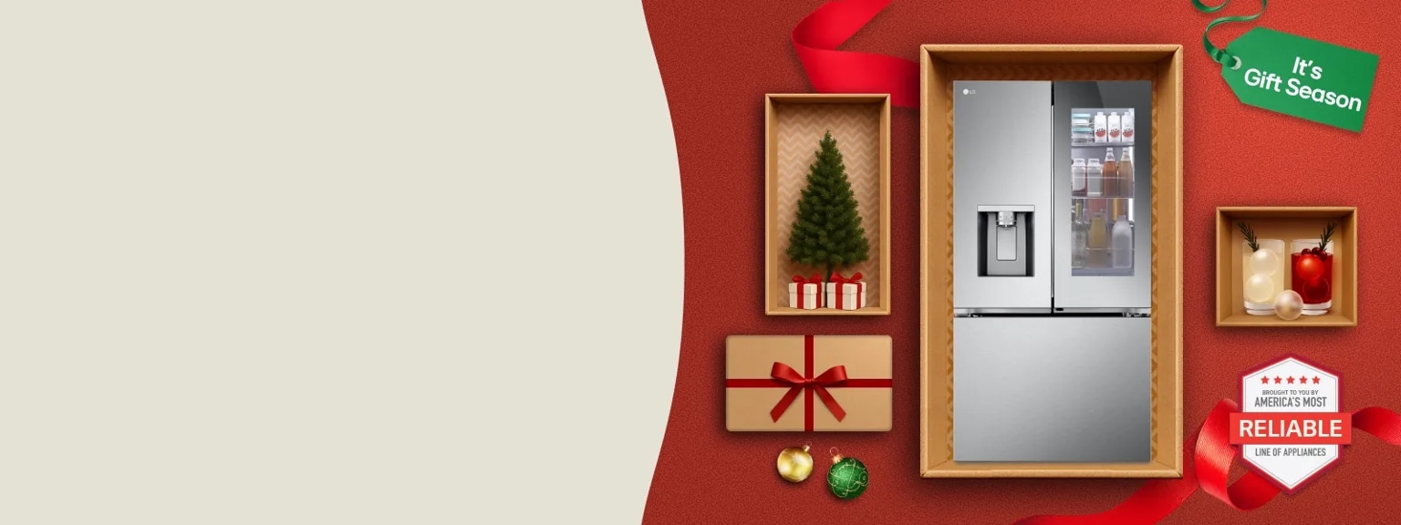 “It’s Gift Season” tag. An LG Refrigerator and various holiday-themed items appear in a gift box collage layout.  “America’s Most Reliable Line of Home Appliances” badge.