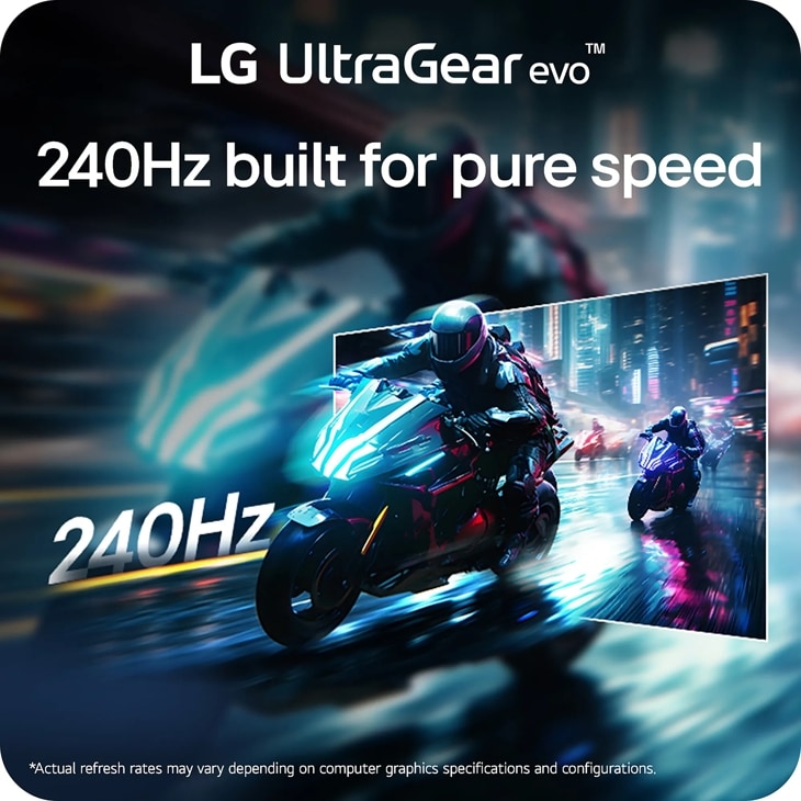 LG 52G930B-B UltraGear evo Monitor infographic showing 240Hz refresh rate with motorcycle racing game display. Actual refresh rates may vary depending on computer graphics specifications and configurations.
