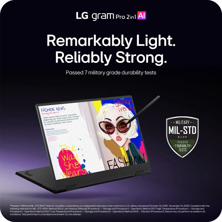 LG Gram Pro 2in1 AI 16T95TP-K_AA77U1 laptop showing fashion content on screen with military grade durability badge highlighting Passed 7 military grade durability tests