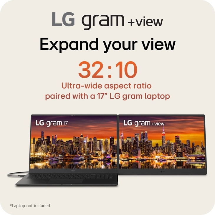 LG gram +view
Expand your view
32:10 Ultra-wide aspect ratio