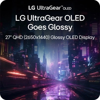 LG 27GX704A-B 27 Monitor –LG UltraGear OLED Glossy OLED Screen 27" QHD (2650x1440) Glossy OLED Display