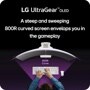 LG UltraGearTMOLED
A steep and sweeping
800R curved screen envelops you in the gameplay
800R Curve