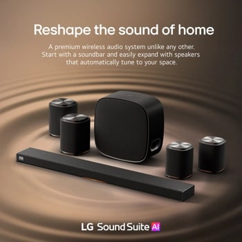 Hero image
and
positioning
statement
for the LG
Sound Suite
audio system
