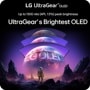 LG UltraGear™ Oled Up to 1300 nits (APL 1.5%) peak brightness UltraGear's Brightest OLED