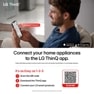 LG ThinQ
KeepFreshTM Cycle On
Download on the
App Store
Connect your home appliances to the LG ThinQ app.
Enjoy effortless product control, smart care, and convenient automation in one simple solution.
It's as Easy as 1-2-3
1 Scan the QR code
2 Download the ThinQ app
3 Connect your LG smart products
*Available on select products. Features and functionality may vary by model.
SCAN ME
GET IT ON
Google Play