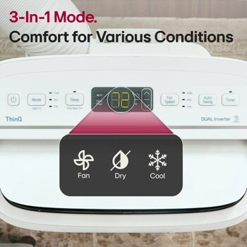 3-in-1 mode. Comfort for various Conditions
Fan
Dry
Cool