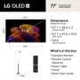 77-Inch LG OLED AI 4K OLED TV OLED77B6EUA Dimensions 67.7 x 38.9 x 2 Inches without stand 67.7 x 41.6 x 10.6 Inches with stand 54.6 Inch stand footprint with Remote Control and included accessories