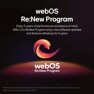 weboOS Renew Program image. LG’s Re:New Program enjoy new software updates and feature refreshes for 5 years.