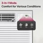 3 in 1 mode.
comfort for various conditions
fan
dry
cool