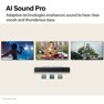 Al Sound Pro Adaptive technologies enahances sound to hear clear vocals and thunderous bass.
*Screen images simulated.