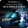 LG UltraGear™ OLED
Outrageous OLED Gaming Speed