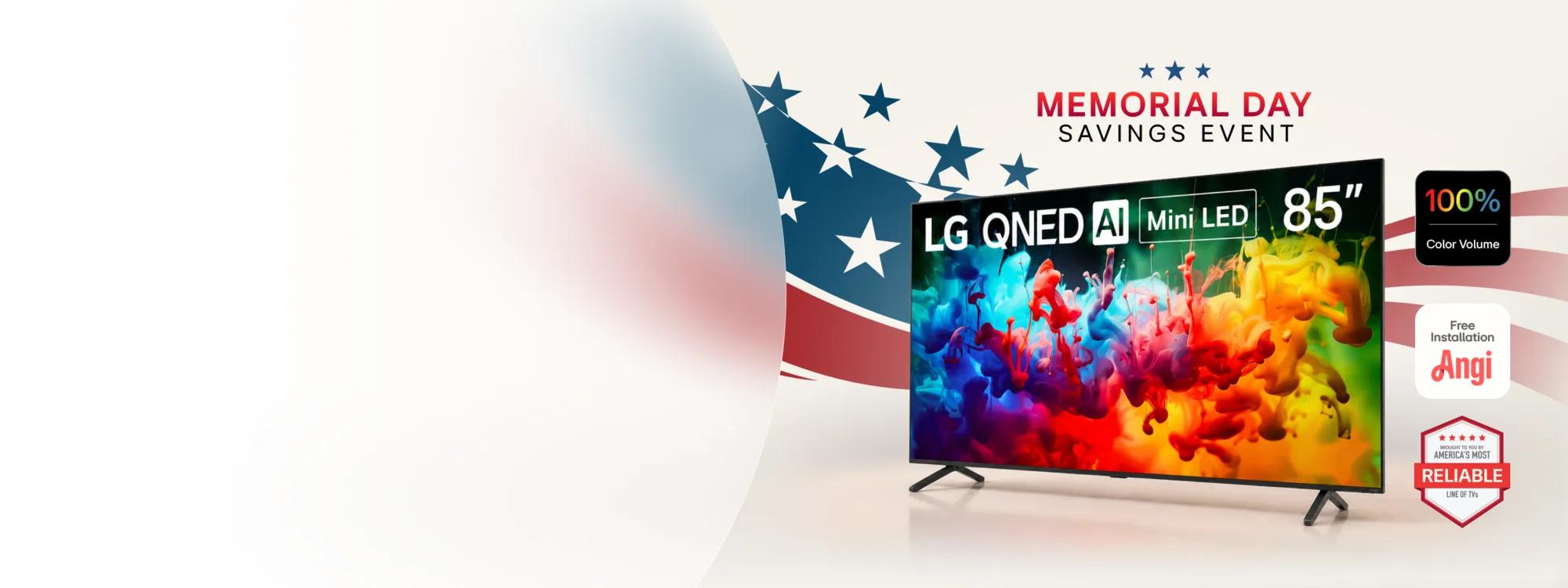 “Memorial Day Day Savings Event” title badge. An LG QNED TV on a stars and stripes background. “America’s Most Reliable Line of TVs”, “100% color volume”and “Angi Free Installation” badges. 