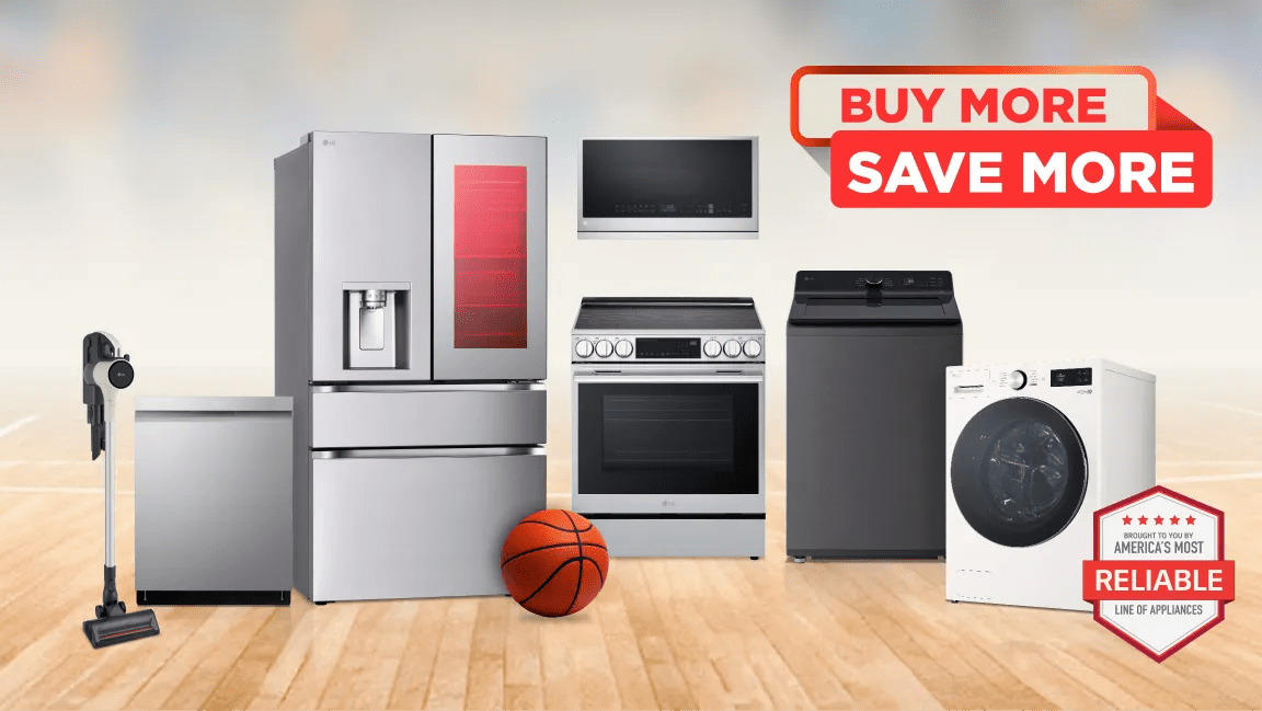 “Buy More Save More” title badge. A group of home appliances on a basketball court. “America’s Most Reliable Line of Home Appliances” 
