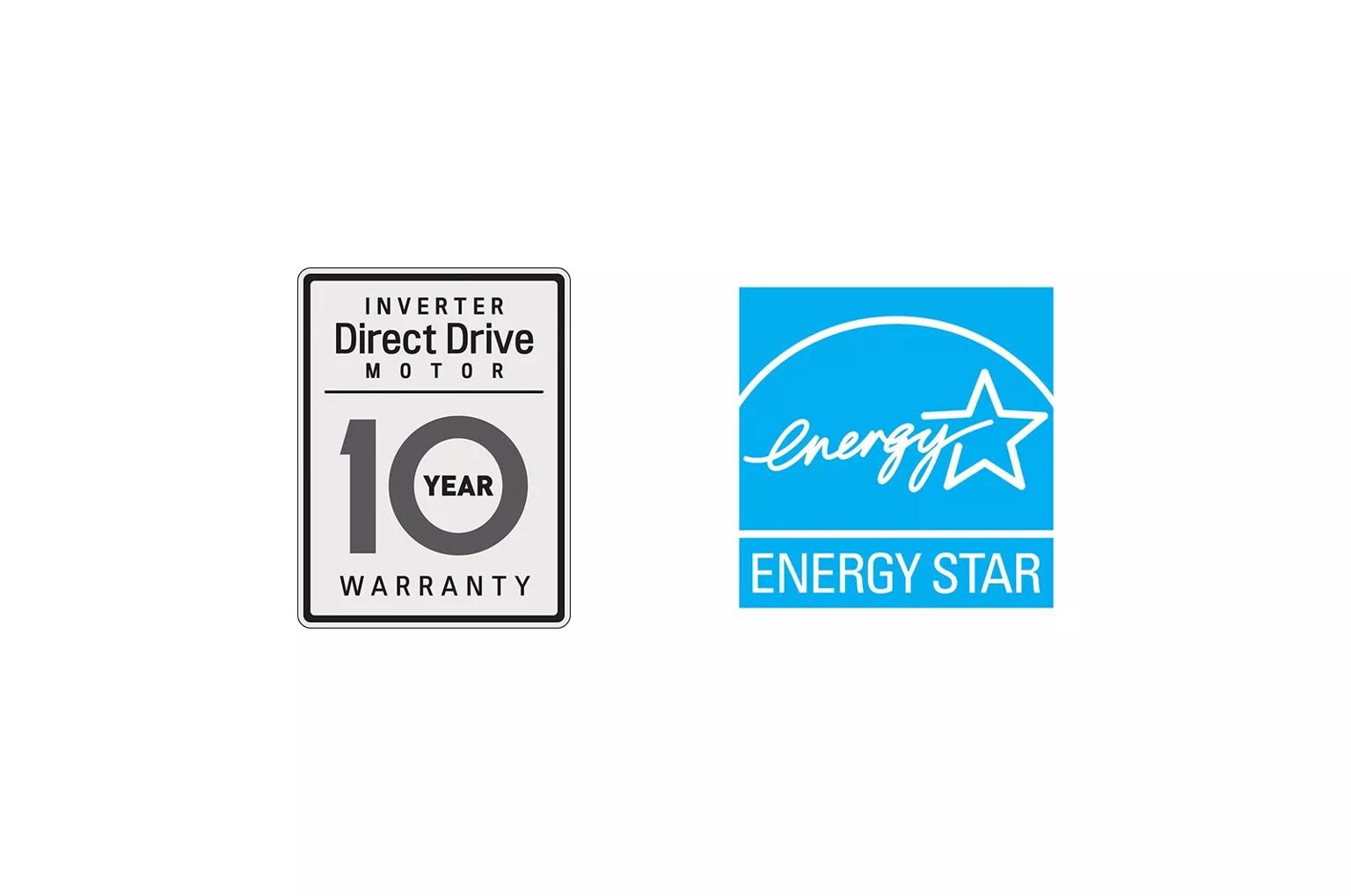 10 Year Warranty on Inverter Direct Drive Motor, ENERGY STAR® Certified