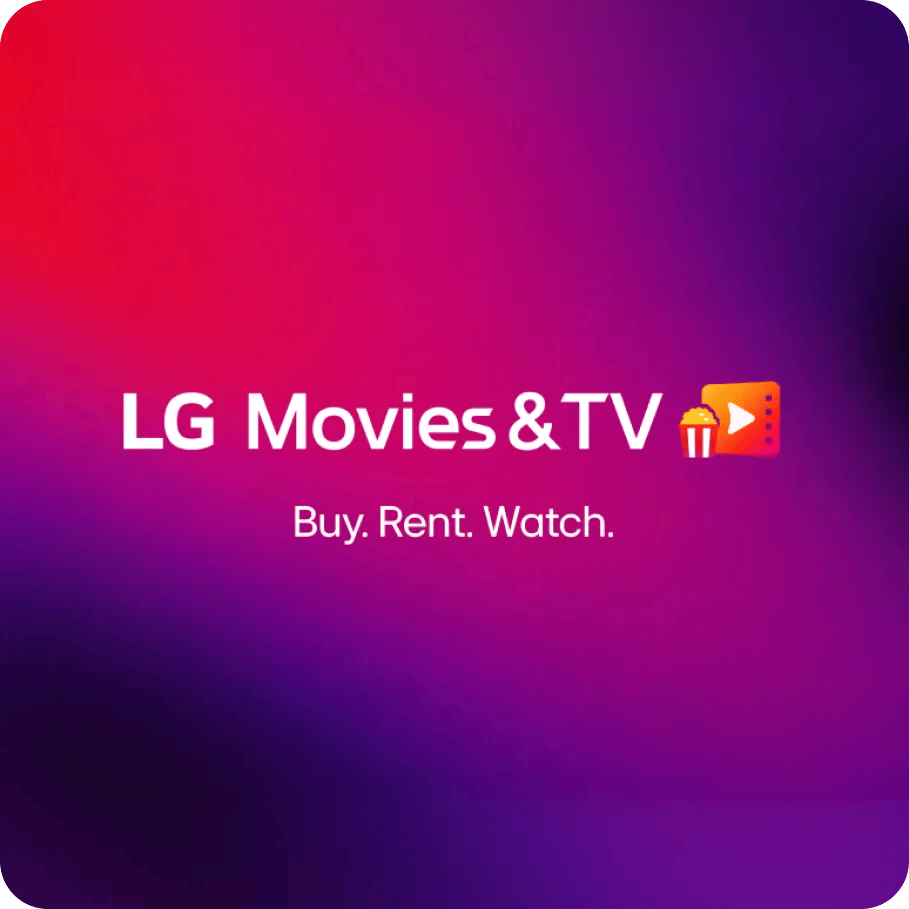 LG Movies & TV app card with popcorn and play icon, text reads Buy. Rent. Watch.
